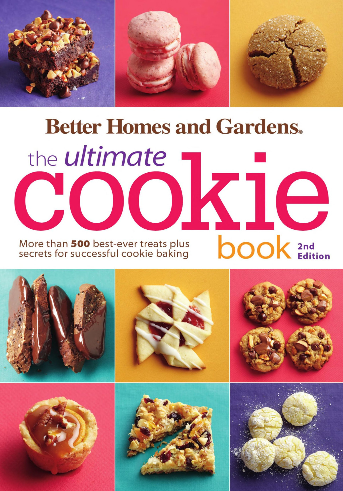 Better Homes Gardens The Ultimate Cookie Book 2nd Edition Better Homes Gardens Homes