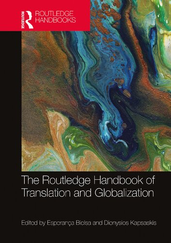 The Routledge Handbook Of Translation And Globalization Esperana Bielsa And Dionysios Kapsaskis