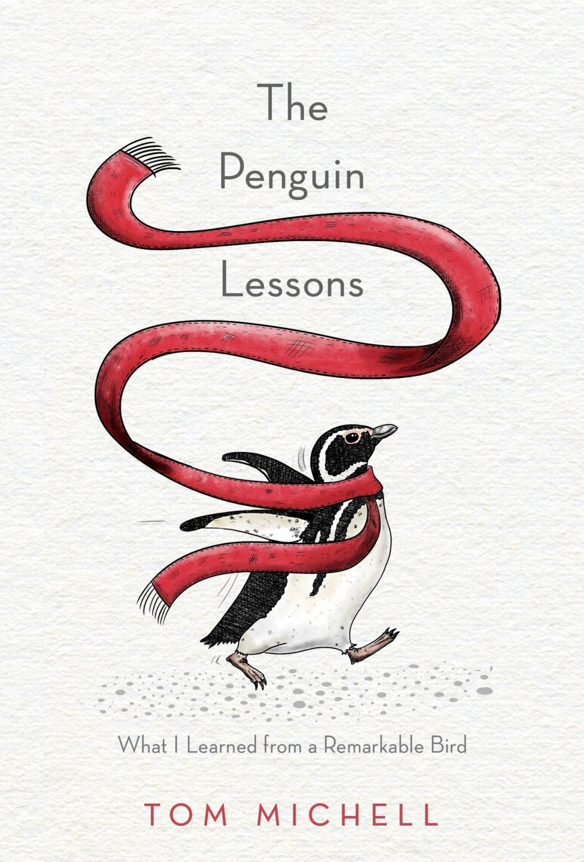 The Penguin Lessons Tom Michell Michell Tom