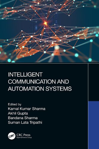 Intelligent Communication And Automation Systems 1st Edition Kamal Kumar Sharma Editor