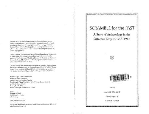 Scramble For The Past A Story Of Archaeology In The Ottoman Empire 17531914 Zainab Bahrani Edhem Eldem Zeynep Elik