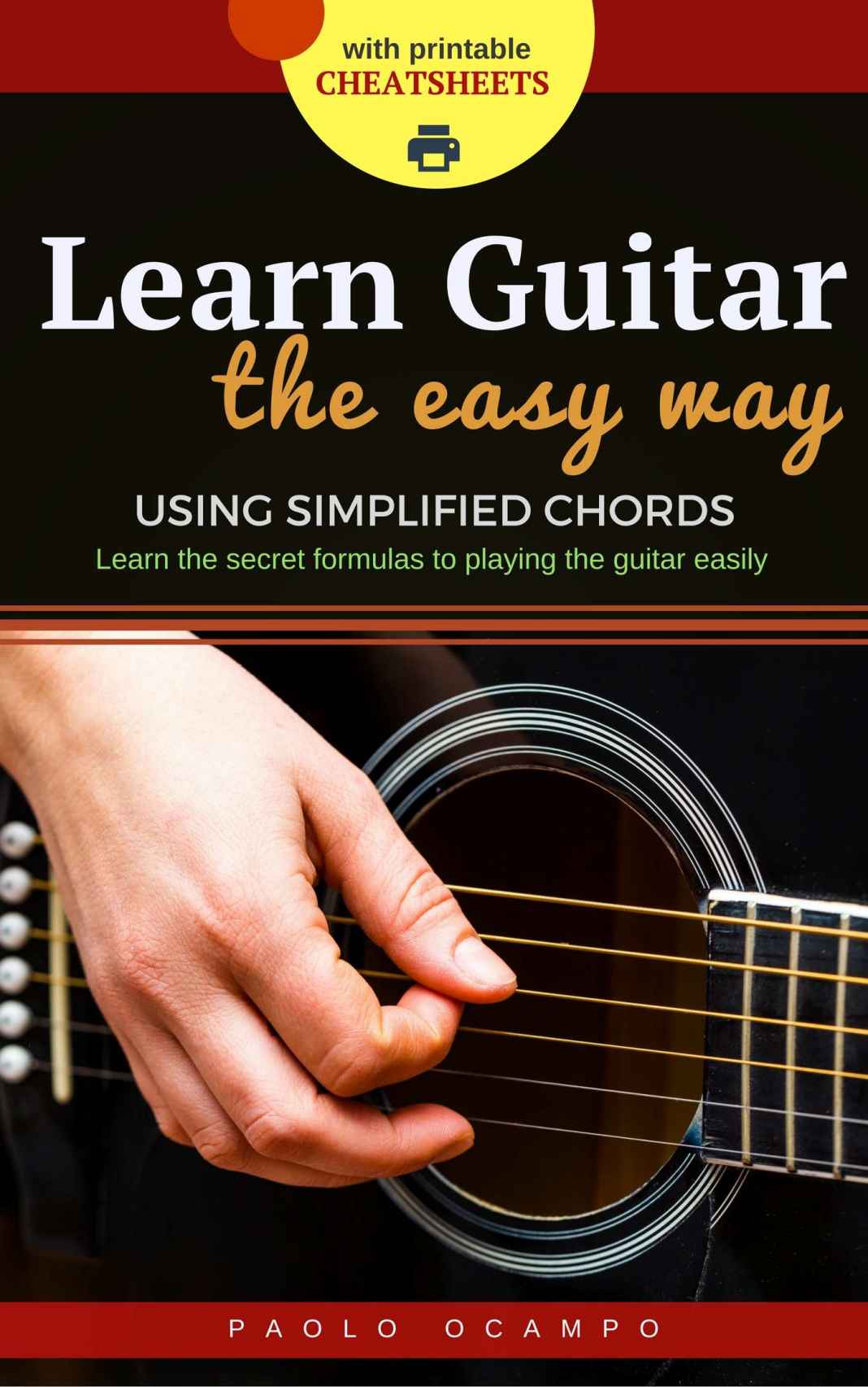Learn Guitar The Easy Way The Easy Way To Play Guitar Using Simplified Chords Paolo Ocampo Ocampo