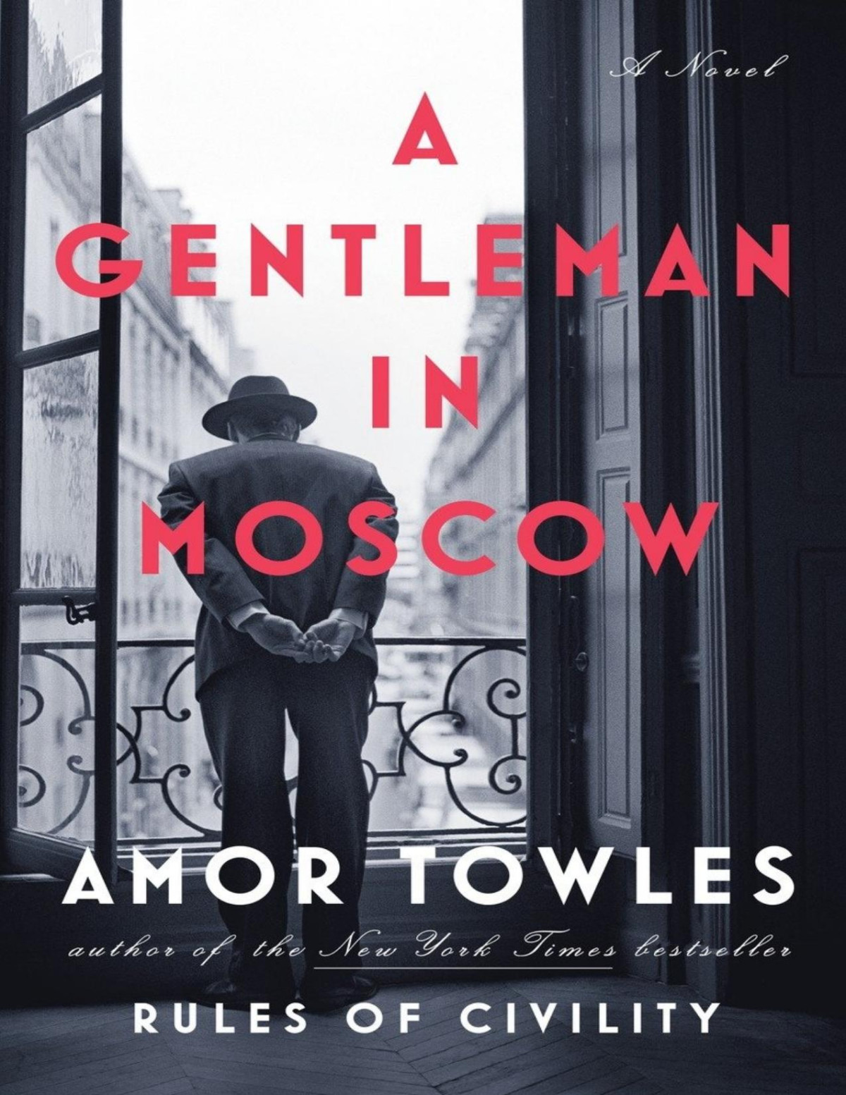A Gentleman In Moscow Amor Towles