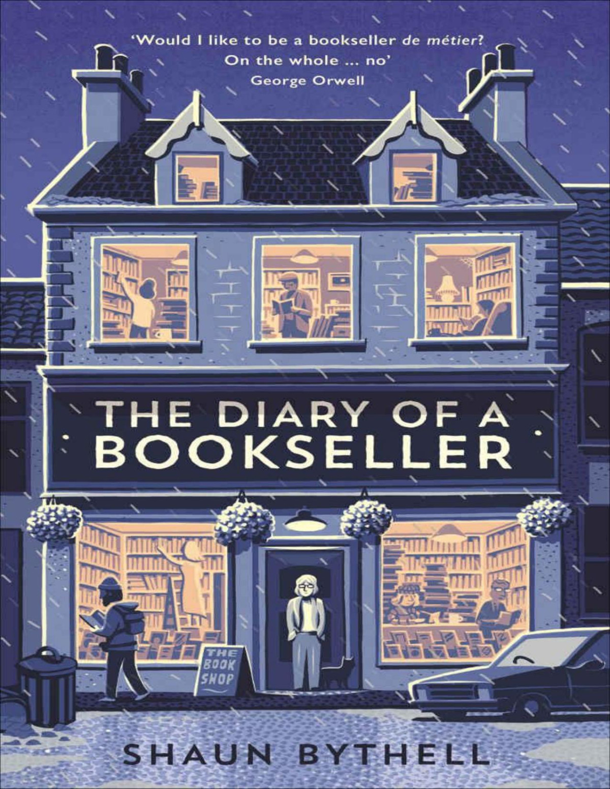 The Diary Of A Bookseller Bythell Shaun Bythell Shaun