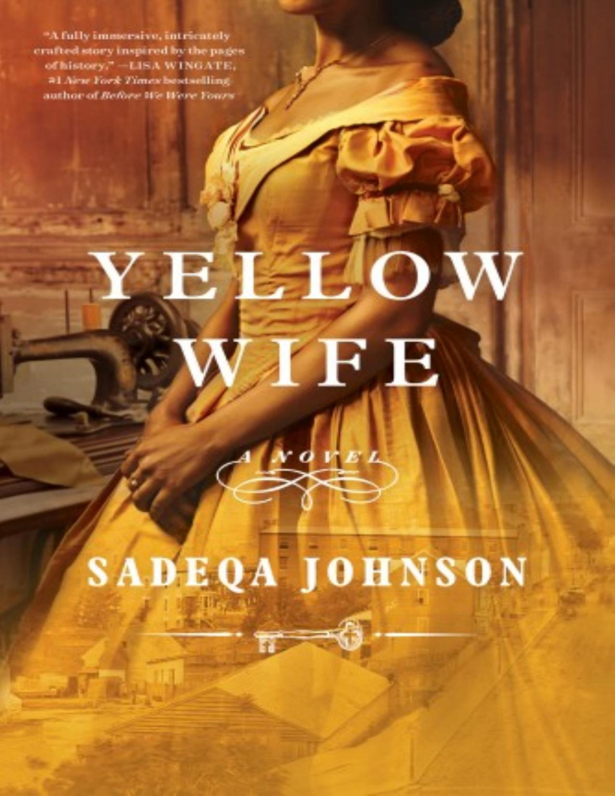 Yellow Wife Sadeqa Johnson Johnson Sadeqa