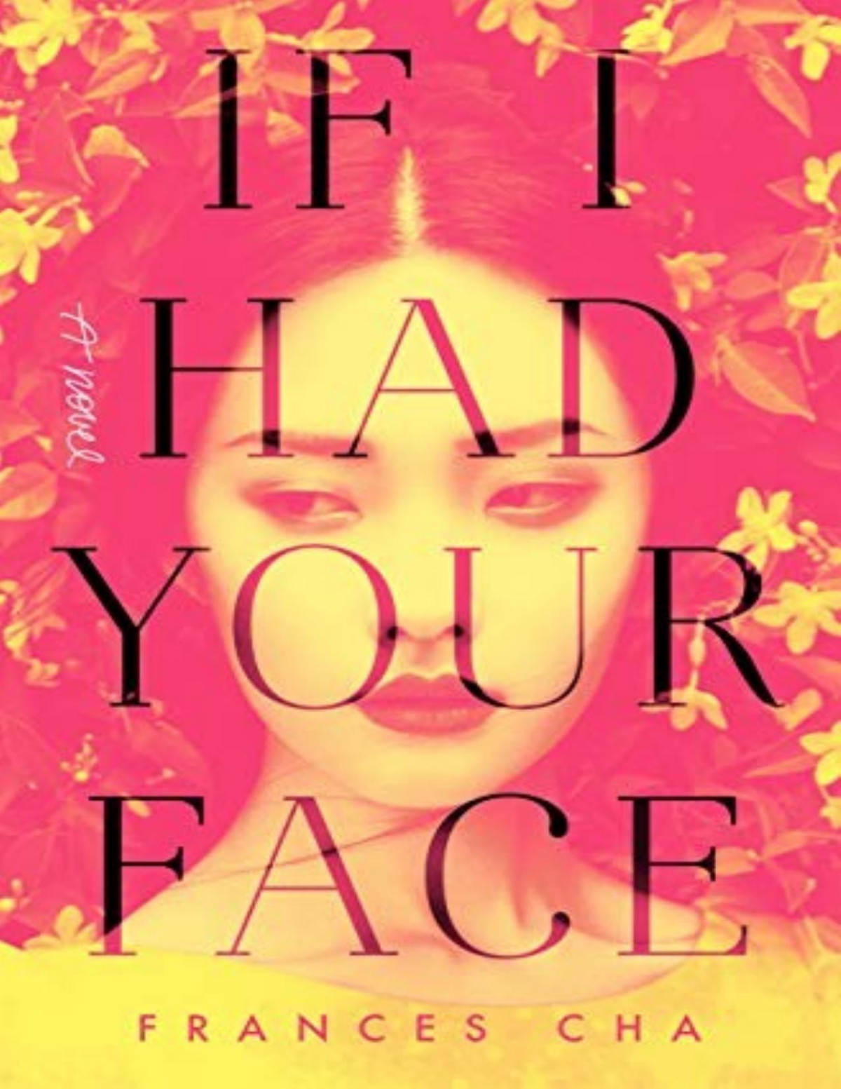 If I Had Your Face Frances Cha Cha Frances