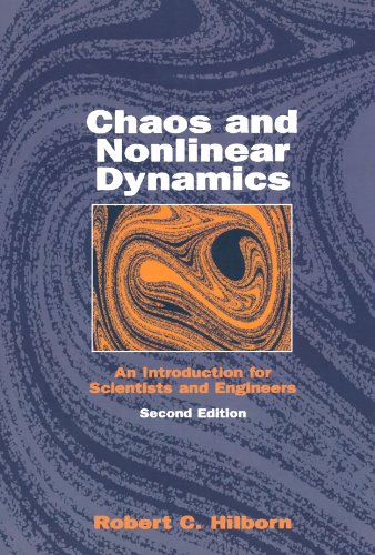 Chaos And Nonlinear Dynamics An Introduction For Scientists And Engineers 2nd Edition Hilborn