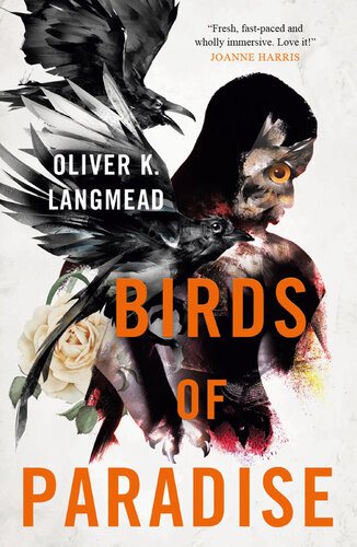 Birds Of Paradise Oliver K Langmead