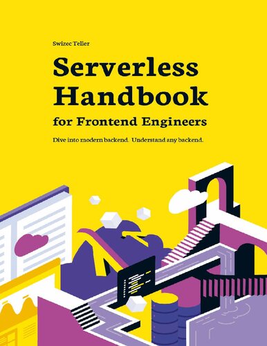 Serverless Handbook 1st Edition Swizec Teller