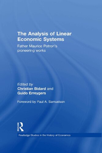 The Analysis Of Linear Economic Systems Father Maurice Potrons Pioneering Works 1st Edition Christian Bidard Editor