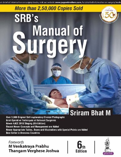 Srbs Manual Of Surgery 6th Edition Sriram Bhat M
