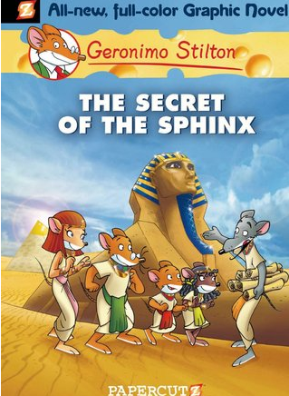 The Secret Of The Sphinx Geronimo Stilton 2 Illustrated Stilton