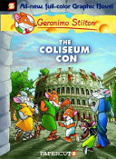 The Coliseum Con Geronimo Stilton 3 Illustrated Stilton Geronimo