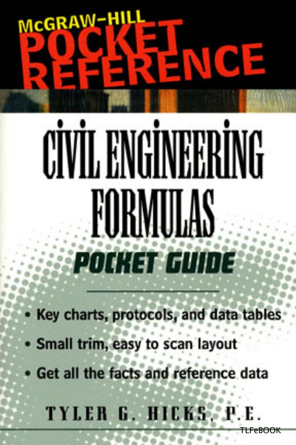 Civil Engineering Formulas Pocket Guide 1st Edition Hicks Tyler