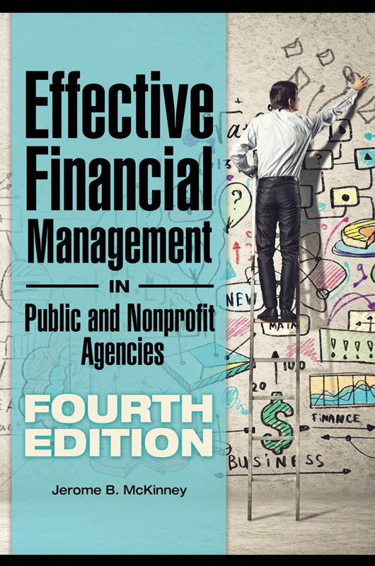 Effective Financial Management In Public And Nonprofit Agencies Mckinney