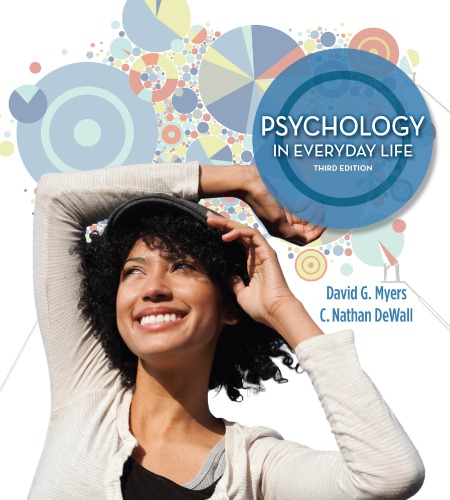 Psychology In Everyday Life 3rd Edition Myers David G