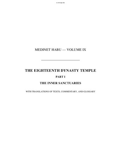 Medinet Habu Ix The Eighteenth Dynasty Temple Part I The Inner Sanctuaries Harold Hayden Nelson