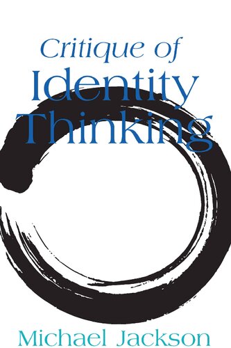 Critique Of Identity Thinking Michael Jackson