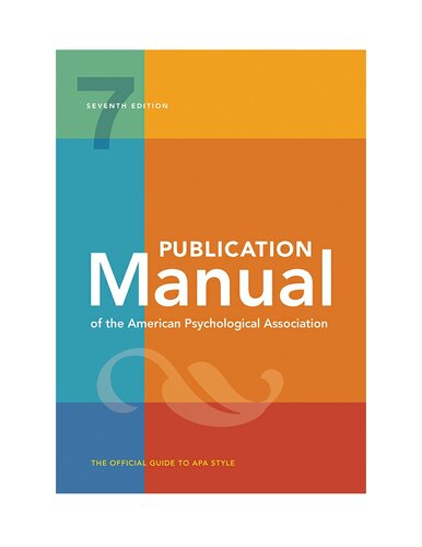 Publication Manual Of The American Psychological Association 7th Edition 7th Edition American Psychological Association