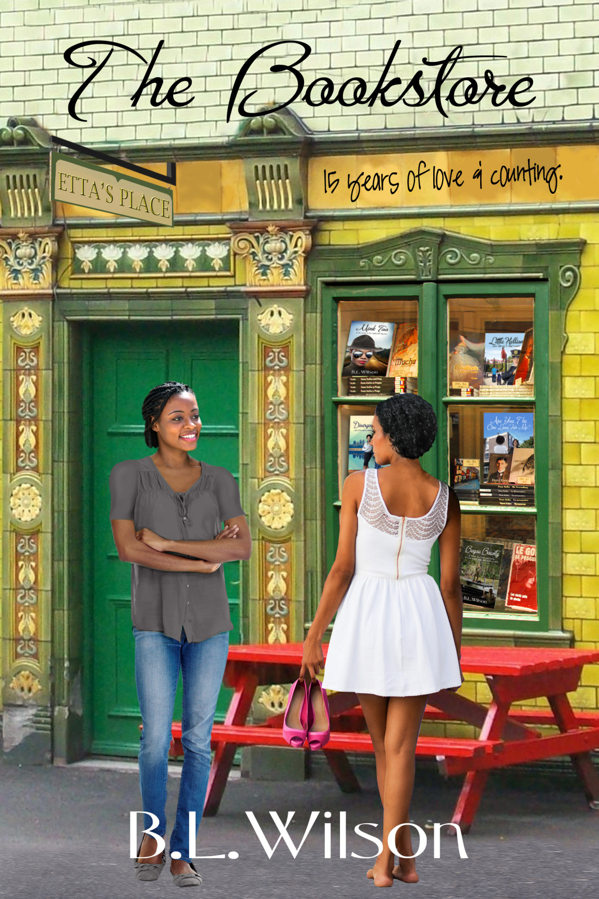 The Bookstore Fifteen Years Of Love And Counting Bl Wilson