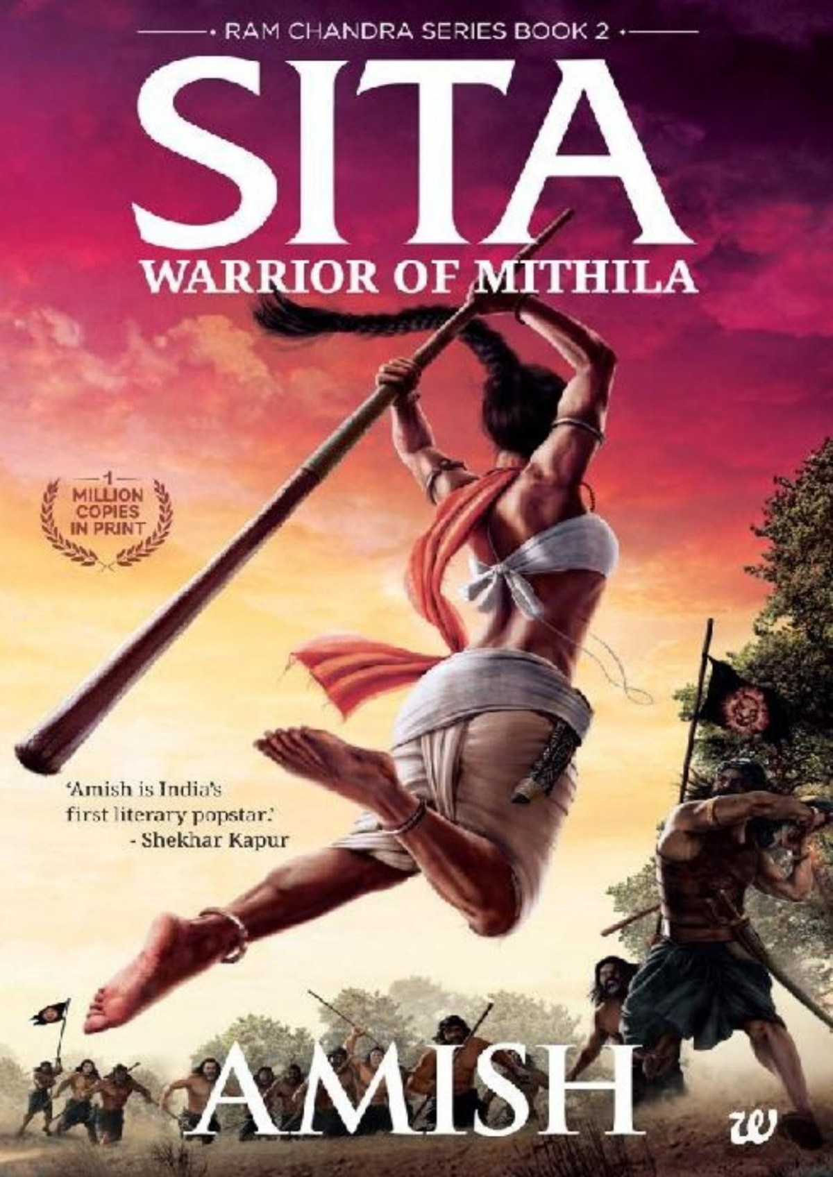 Sita Warrior Of Mithila Book 2 Of The Ram Chandra Series Amish Tripathi Amish Tripathi