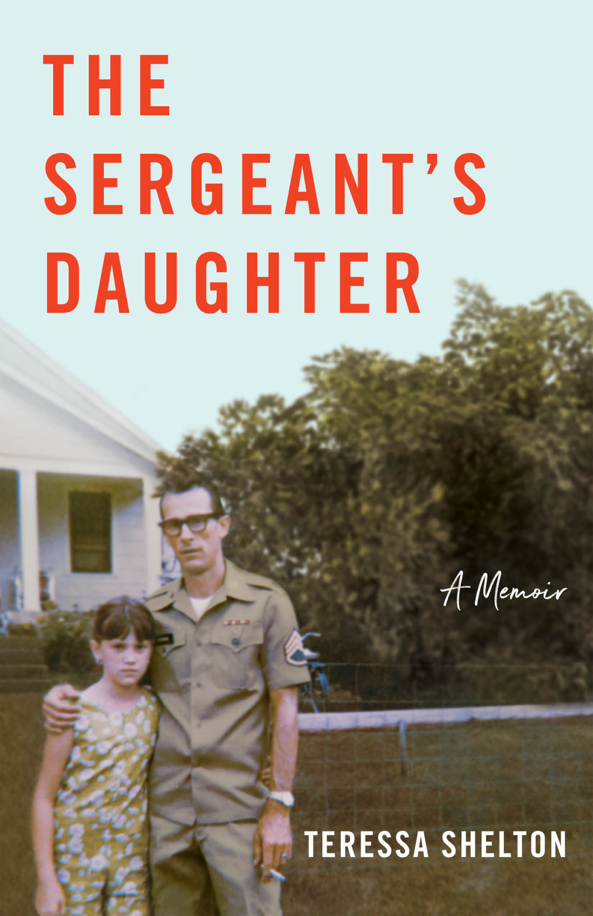 The Sergeants Daughter Teressa Shelton Shelton Teressa