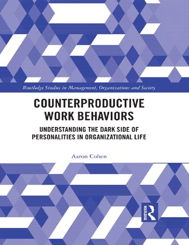 Counterproductive Work Behaviors 1st Edition Aaron Cohen