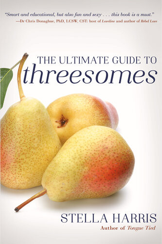 The Ultimate Guide To Threesomes Stella Harris