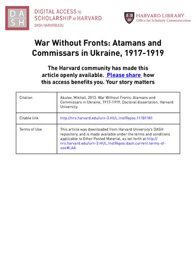 War Without Fronts Atamans And Commissars In Ukraine 19171919 2013 Mikhail Akulov
