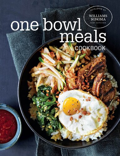 One Bowl Meals Cookbook Williams Sonoma Test Kitchen