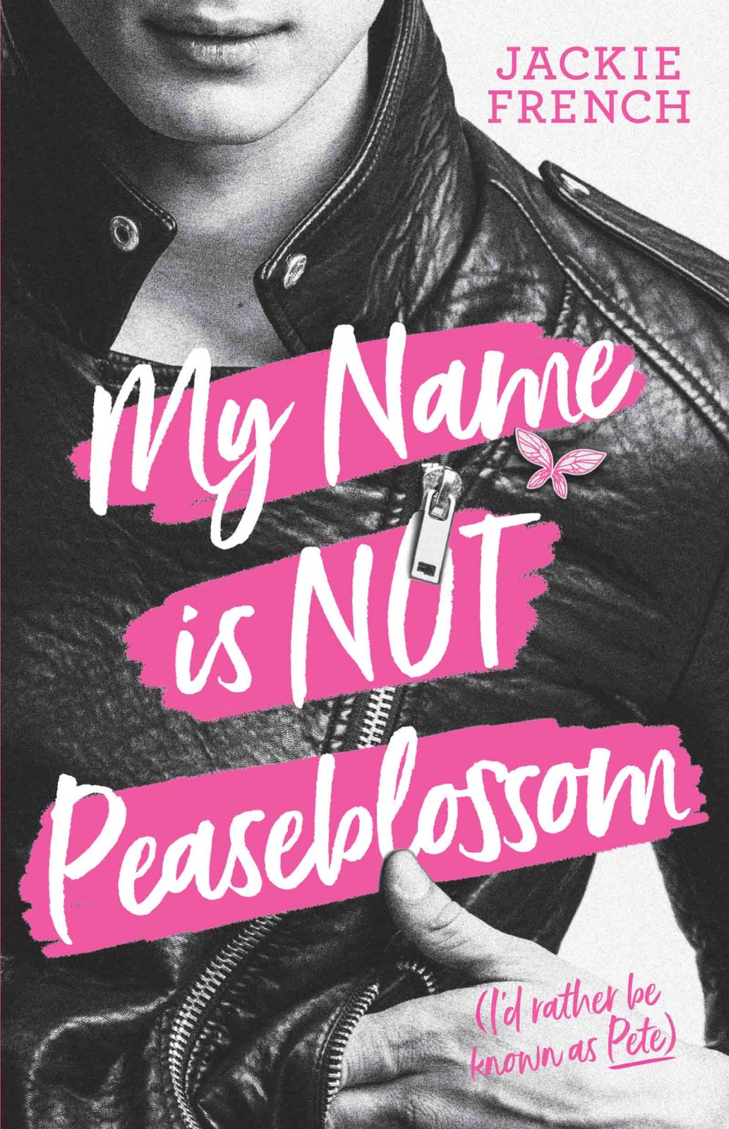 My Name Is Not Peaseblossom Jackie French