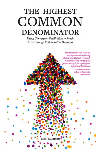The Highest Common Denominator Miki Kashtan