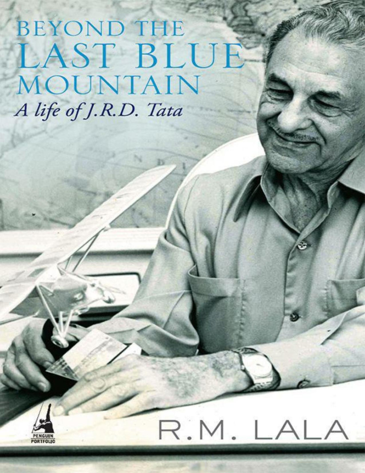 Beyond The Last Blue Mountain Lala R M Lala R M
