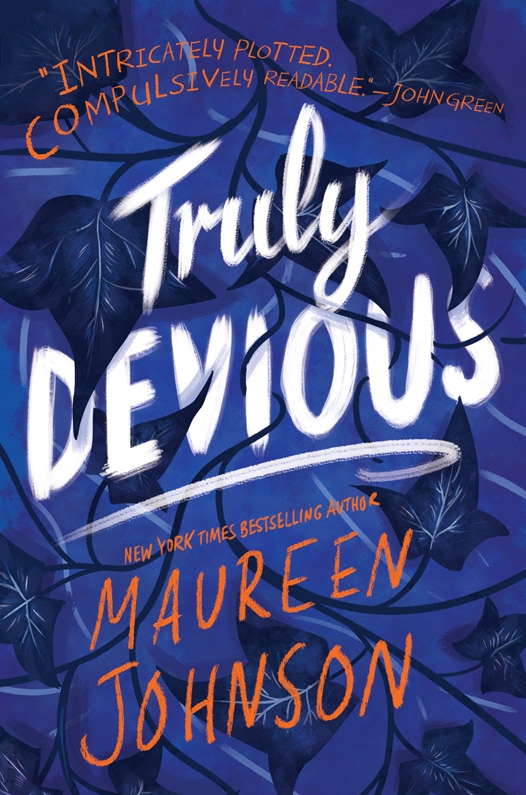 Truly Devious Truly Devious 1 1st Edition Maureen Johnson Johnson