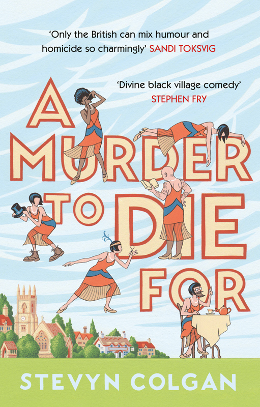 A Murder To Die For Stevyn Colgan