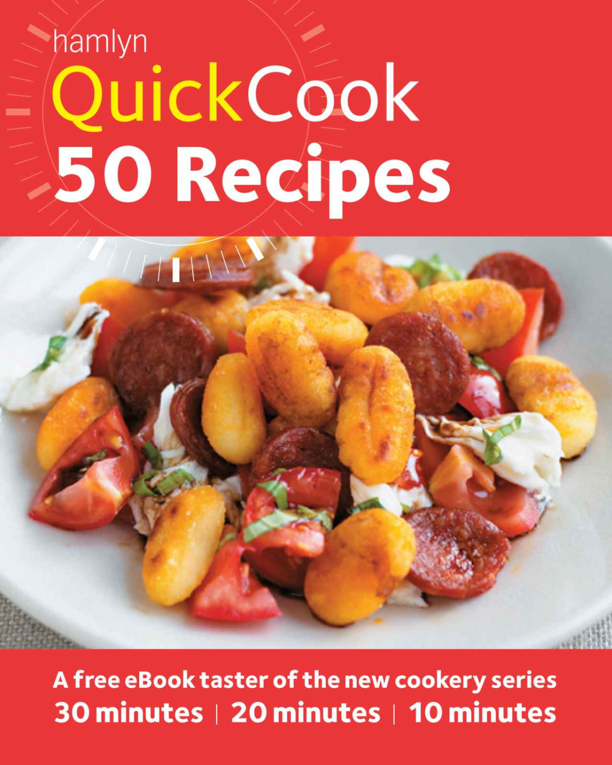 Hamlyn Quickcook 50 Recipes A Free Taster Of The New Cookery Series Hamlyn