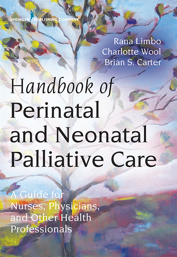 Handbook Of Perinatal And Neonatal Palliative Care Limbo Rana Kwool