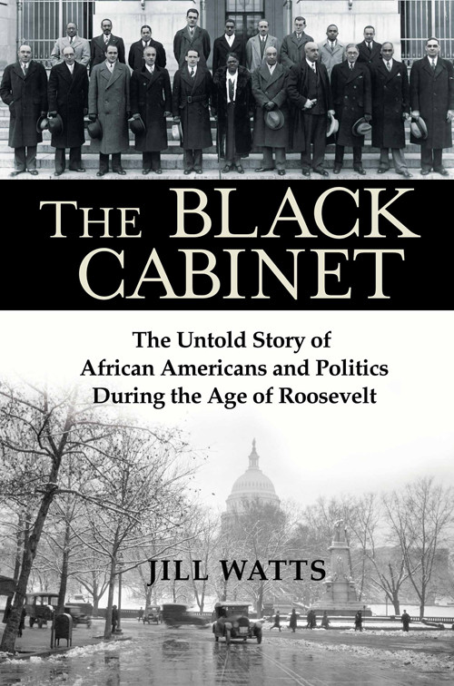 The Black Cabinet Jill Watts Watts Jill