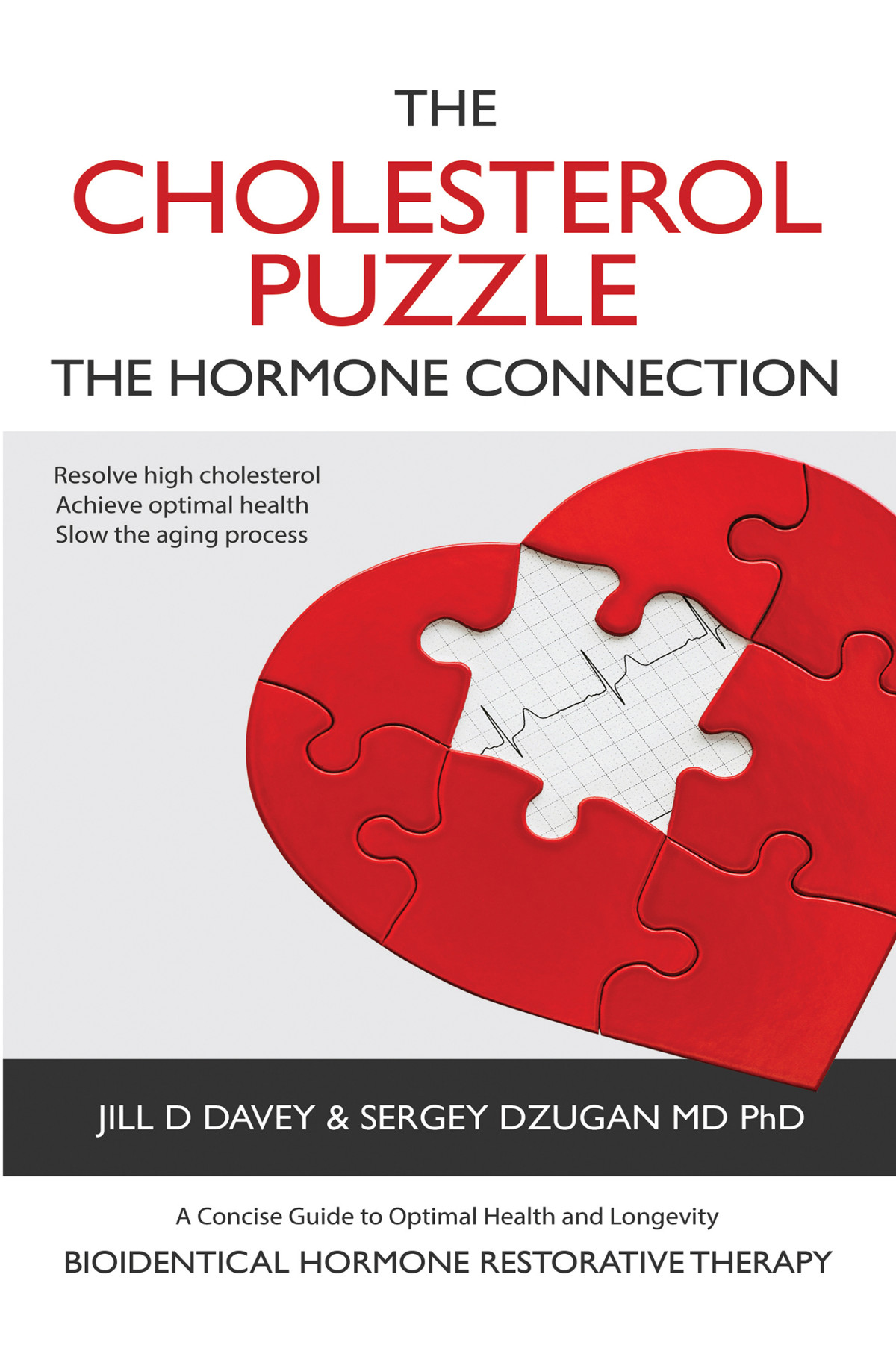 The Cholesterol Puzzle Jill D Davey Davey Jill D