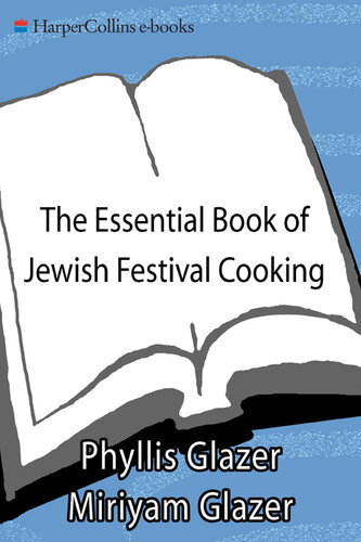 The Essential Book Of Jewish Festival Cooking Phyllis Glazer Glazer