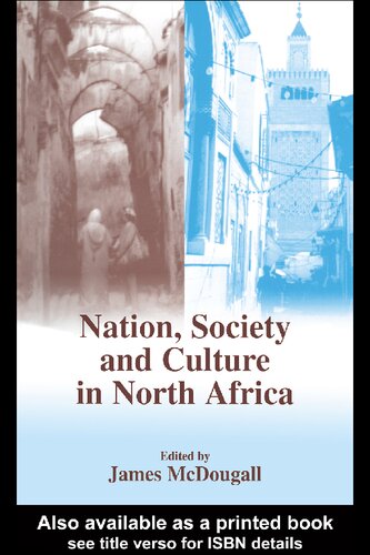 Nation Society And Culture In North Africa James Mcdougall