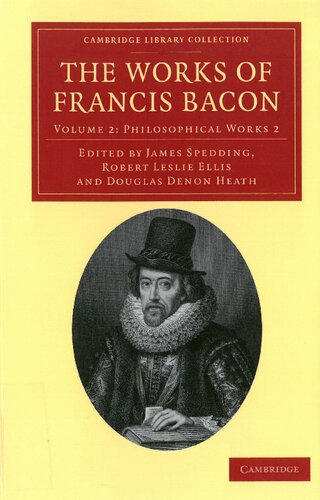 The Works Of Francis Bacon Francis Bacon