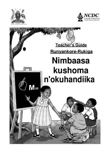 Primary 1 Teachers Guide Runyankorerukiga Nimbaasa Kushoma Nokuhandiika Coll