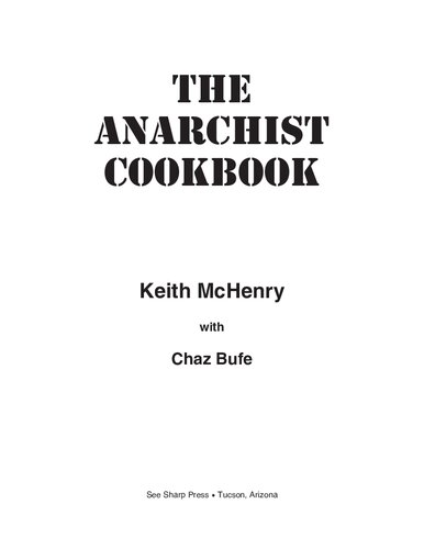 The Anarchist Cookbook Keith Mchenry