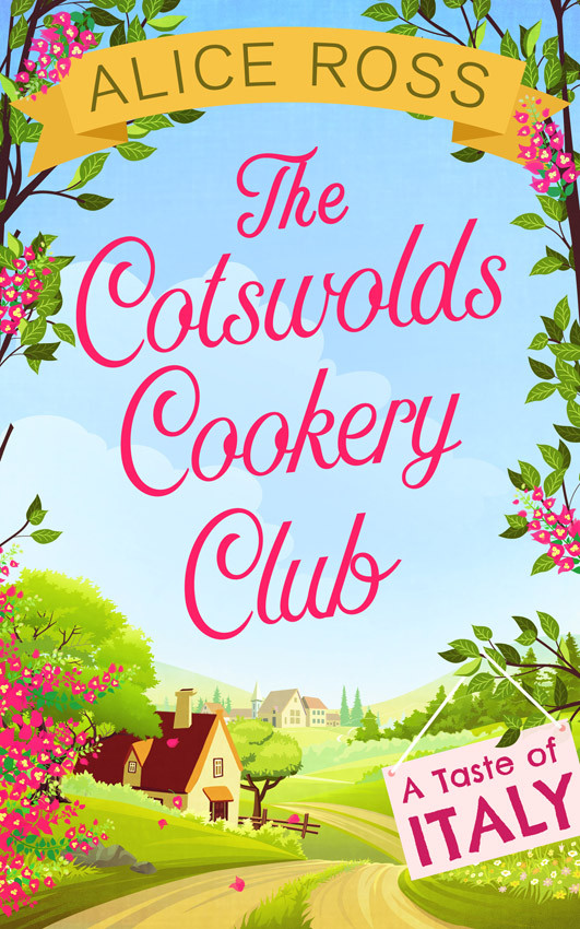 The Cotswolds Cookery Club A Taste Of Italy Alice Ross Ross