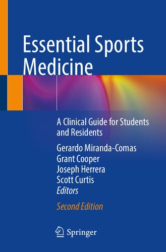 Essential Sports Medicine A Clinical Guide For Students And Residents 2nd Gerardo Mirandacomas Editor