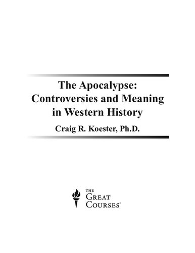 The Apocalypse Controversies And Meaning In Western History Craig R Koester