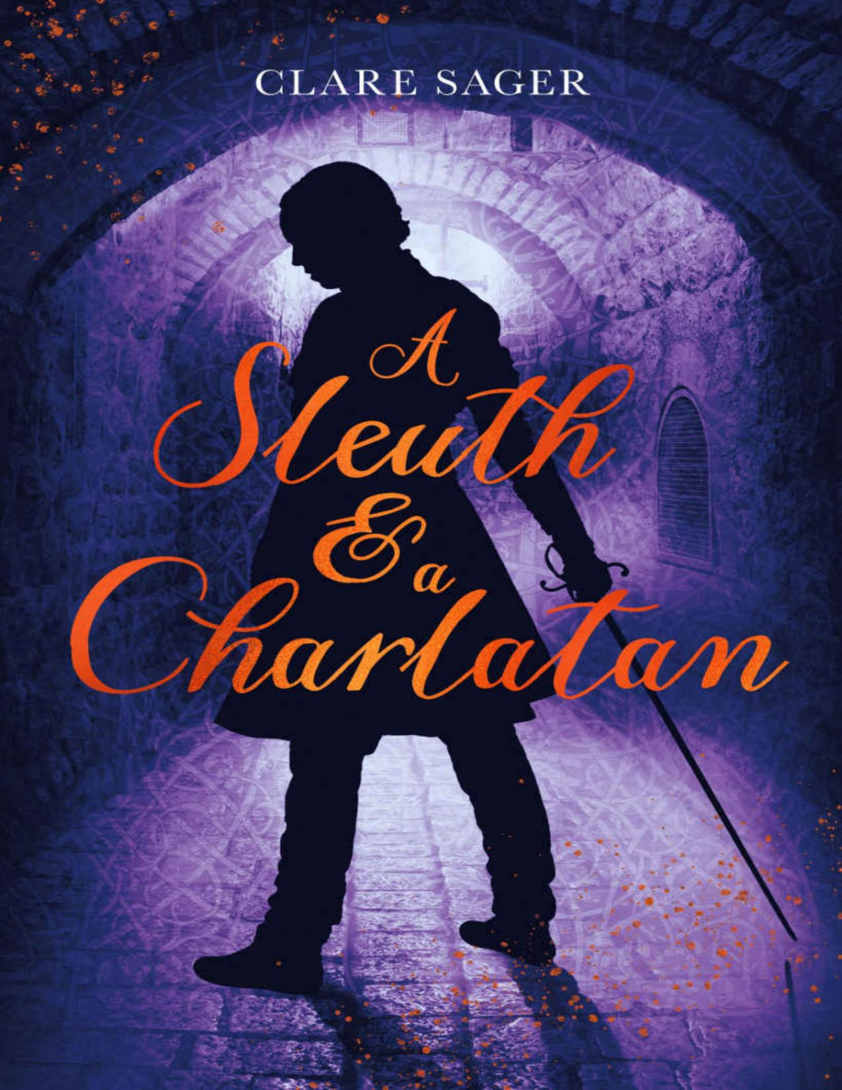 A Sleuth A Charlatan Clare Sager