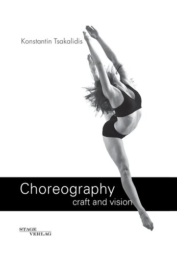Choreography Craft And Vision Konstantin Tsakalidis