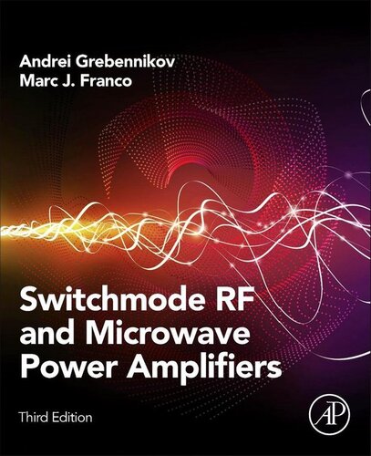 Switchmode Rf And Microwave Power Amplifiers Third Edition 3rd Edition Andrei Grebennikov